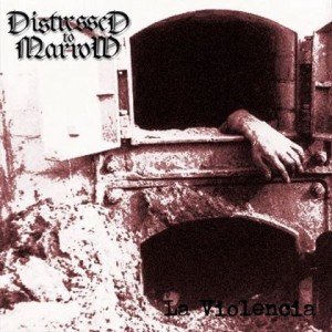 distressed-to-marrow-la-violencia-album-artwork