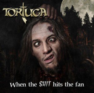 tortuga-when-the-shit-hits-the-fan-album-artwork