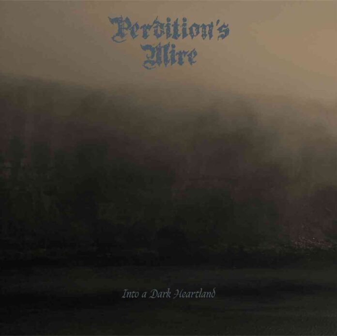 Perditions Mire - Into A Dark Heartland - album cover