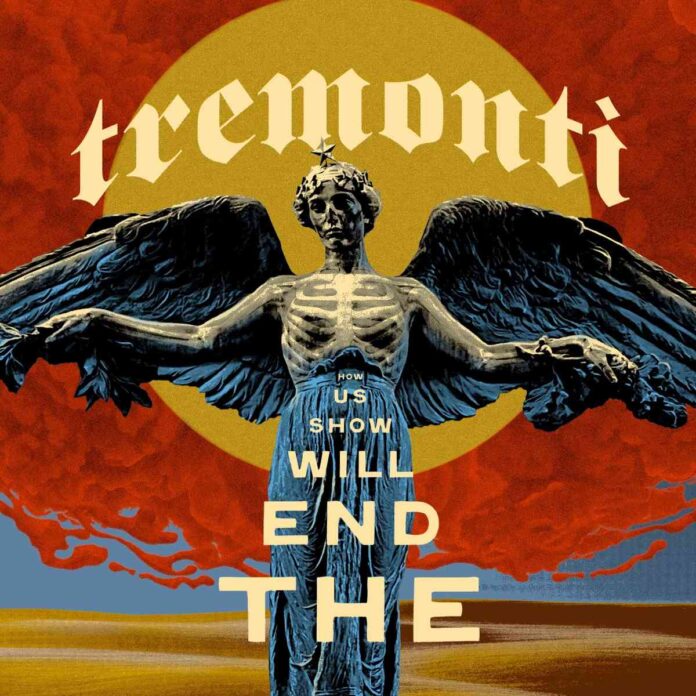 Tremonti - The End Show Us How - Album Cover