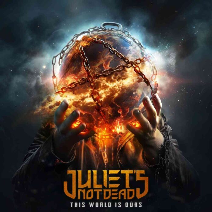 cover artwork juliets not dead this world is ours